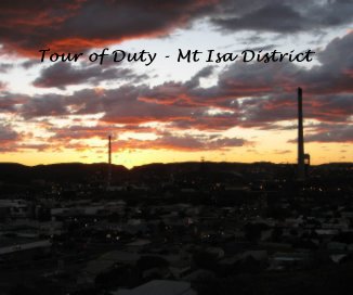 Tour of Duty - Mt Isa District book cover