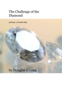 The Challenge of the Diamond jottings on leadership book cover