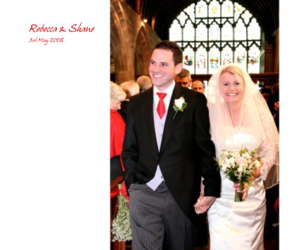 Rebecca & Shane 3rd May 2008 book cover