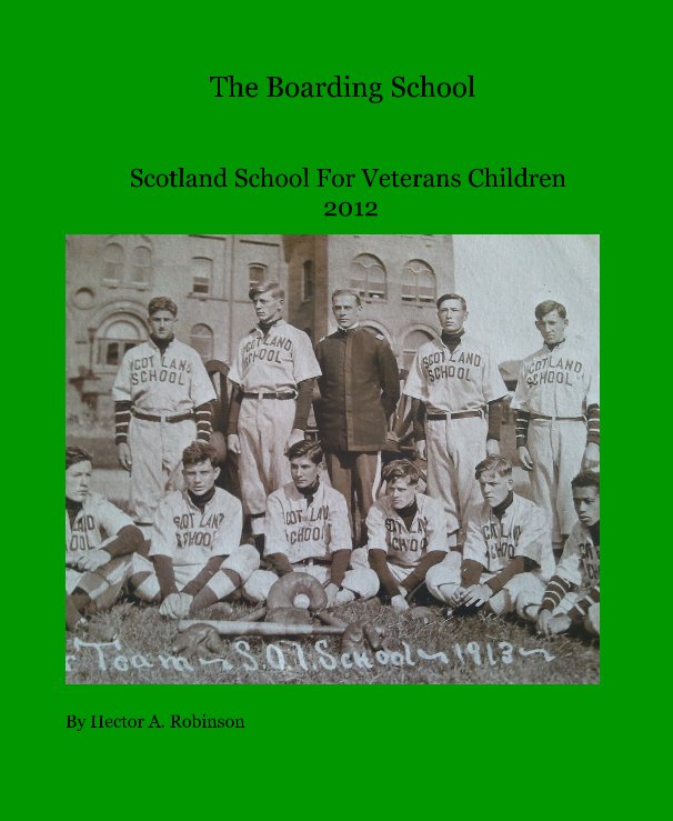 View The Boarding School by Hector A. Robinson