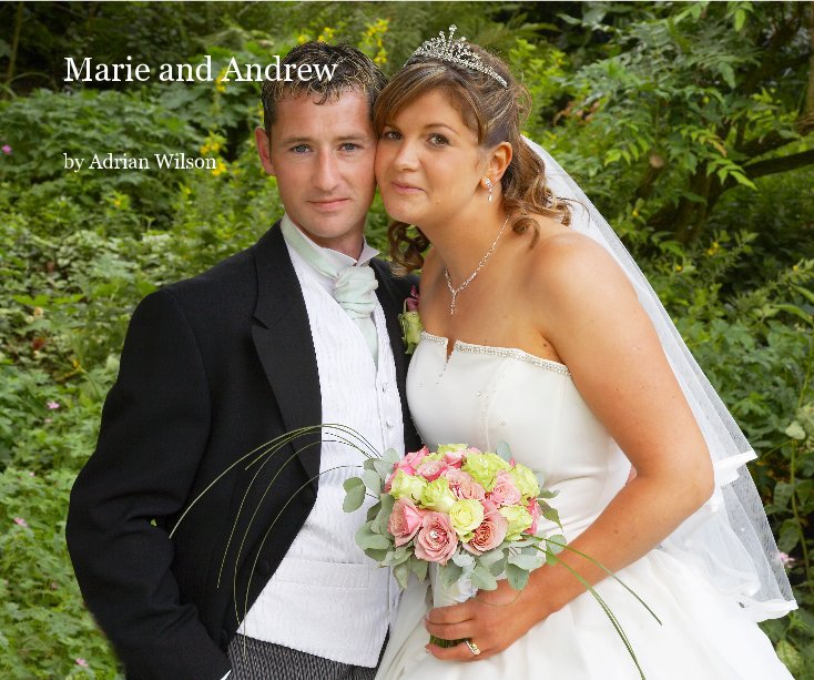 View Marie and Andrew by Adrian Wilson