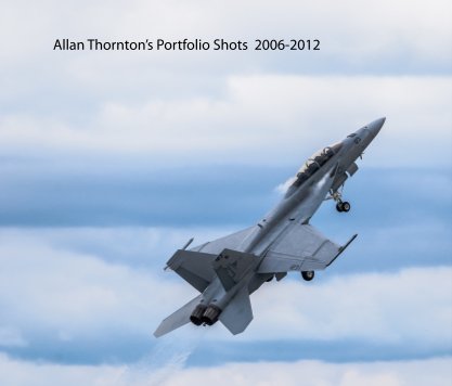Allan Thornton's Portfolio Shots book cover