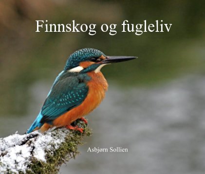 Finnskog og fugleliv book cover