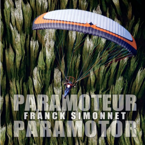 Bekijk Paramoteur / Paramotor op Franck Simonnet