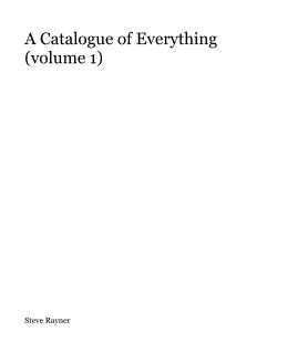A Catalogue of Everything (volume 1) book cover