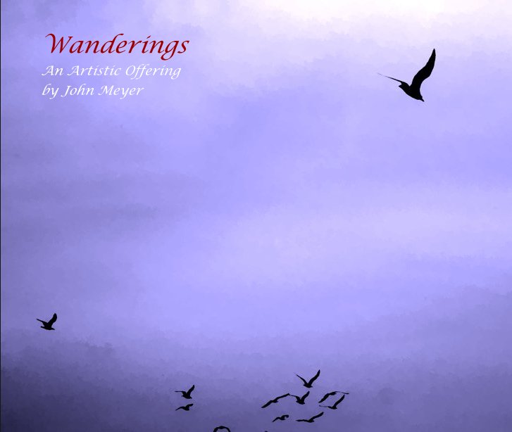 View Wanderings by John Meyer