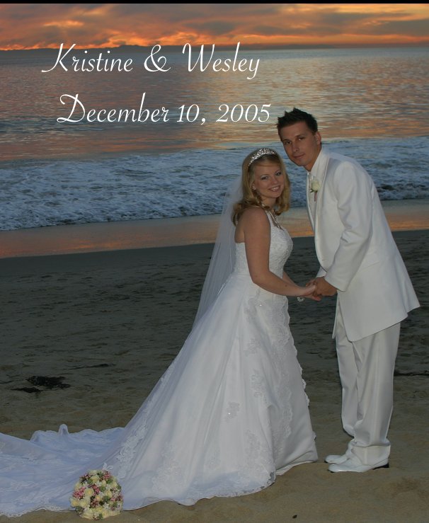 View Kristine & Wesley December 10, 2005 by jadealayne