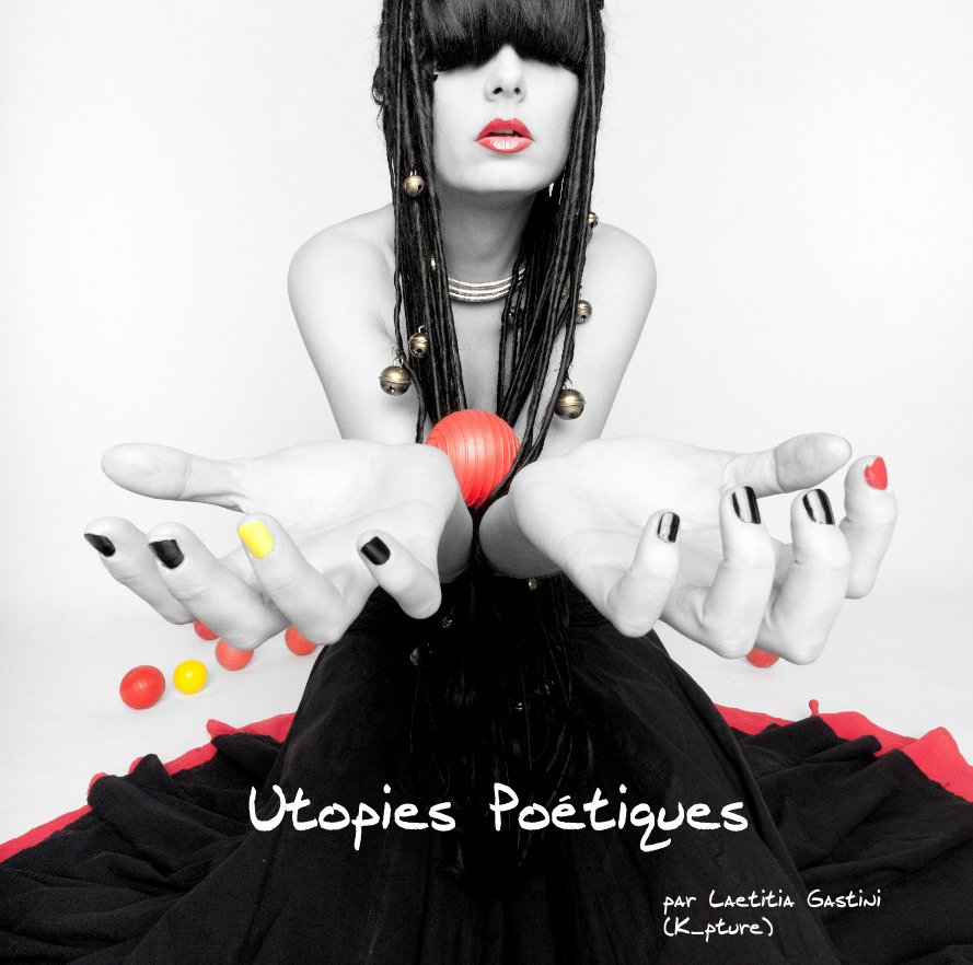 Ver Utopies Poétiques por par Laetitia Gastini (K_pture)
