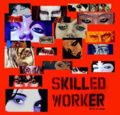 Skilled Worker book cover