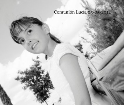 Comunión Lucía 05-05-2012 book cover