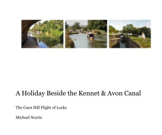 A Holiday Beside the Kennet & Avon Canal book cover