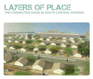 Layers of Place: The Connected Oasis in South Central Phoenix book cover