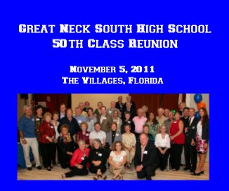 Great Neck South High School 50th Class Reunion book cover