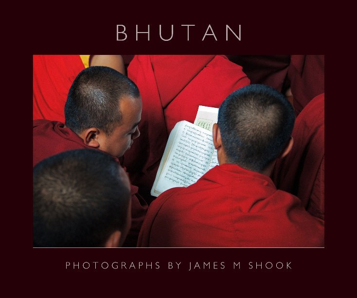 View BHUTAN by James M Shook