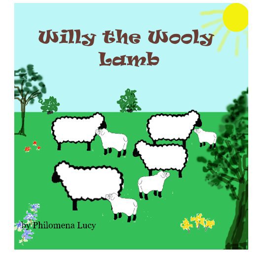 View Willy the Wooly Lamb by Philomena Lucy
