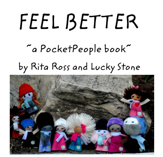 View Feel Better by Rita Ross and Lucky Stone