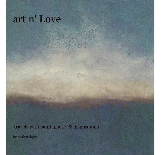 View art n' Love by avalyn doyle