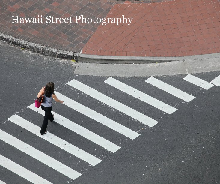 Ver Hawaii Street Photography por Jim Nelson