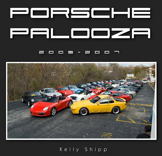 View Porsche Palooza (7x7) by Kelly Shipp
