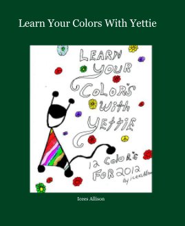 Learn Your Colors With Yettie book cover
