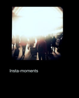 Insta-moments book cover