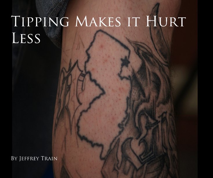 View Tipping Makes it Hurt Less By Jeffrey Train by Jeffrey Train