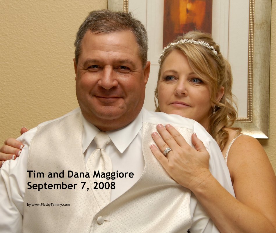 View Tim and Dana Maggiore September 7, 2008 by www.PicsbyTammy.com