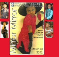 Wordsworth A.S.S.U.R.E.
@ WDPLLPCS 
presents:  Mirror ~ Mirror . . .
the 2nd annual Fashion Show of "What came first Fur or Fashion." book cover