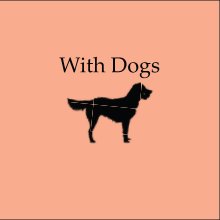 With Dogs book cover