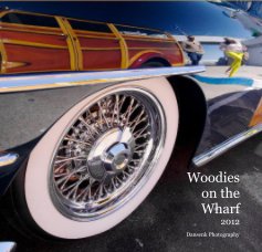 Woodies on the Wharf 2012 book cover