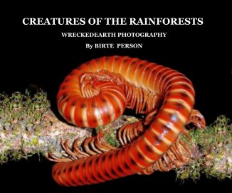 CREATURES OF THE RAINFORESTS book cover