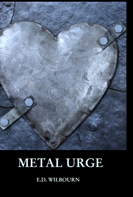 View METAL URGE by E.D. WILBOURN