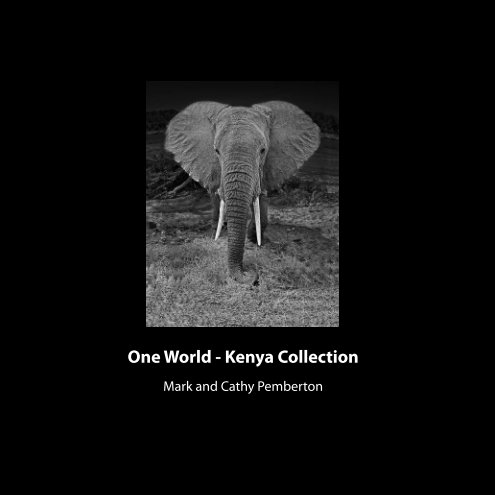 View One World - Kenya Collection by Mark and Cathy Pemberton