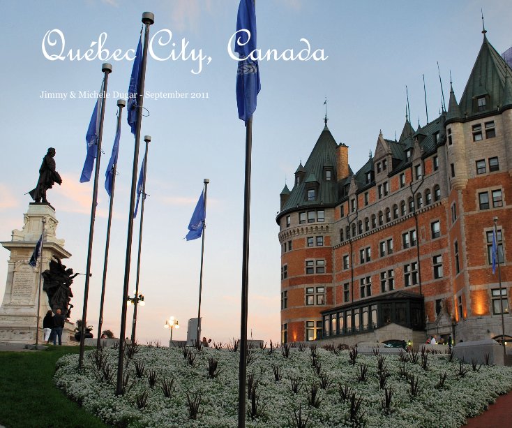 Visualizza Québec City, Canada di Jimmy Dugar