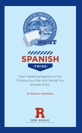 Pioneer Presents... Spanish Twins by Bradley Hartmann book cover