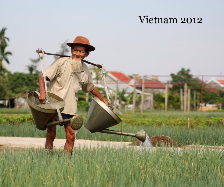 Bekijk Vietnam 2012 op carmencru