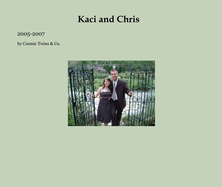 Ver Kaci and Chris por Cosmic Twins & Co.