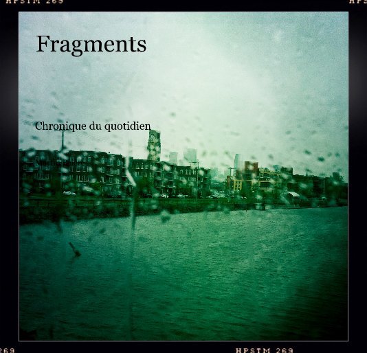 View Fragments by Martin Brière
