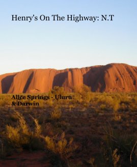 Henry's On The Highway: N.T book cover