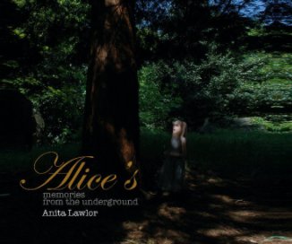 Alice's Memories From The Underground book cover