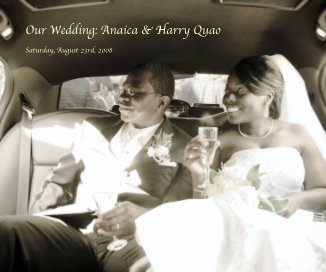 Our Wedding: Anaica + Harry Quao book cover