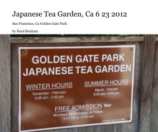 Japanese Tea Garden, Ca 6 23 2012 book cover