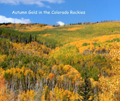 Autumn Gold in the Colorado Rockies book cover