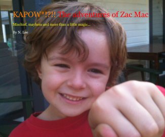 KAPOW*!?!! The adventures of Zac Mac book cover