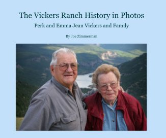 The Vickers Ranch History in Photos book cover