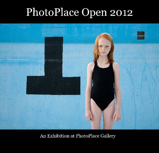 Ver PhotoPlace Open 2012 por An Exhibition at PhotoPlace Gallery