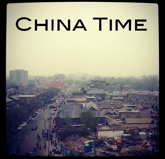 View China Time by batlois