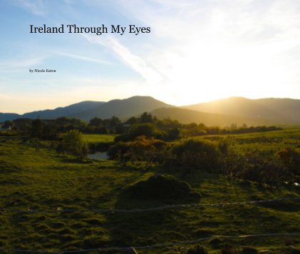 Ireland Through My Eyes book cover
