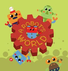 A Robot's World book cover