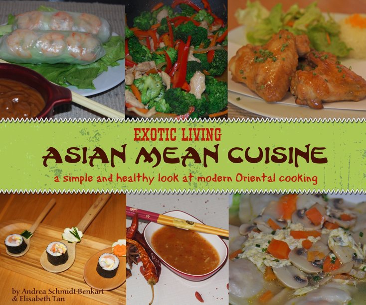 Ver Asian Mean Cuisine (New) por Elisabeth and Andre